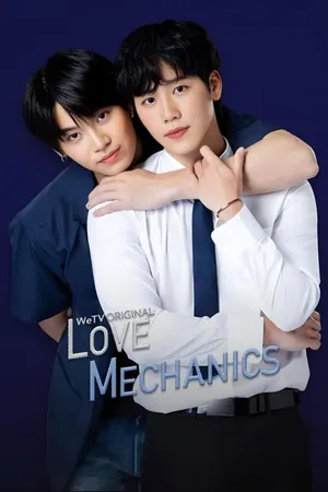 Love Mechanics Season 1 (Complete) (Thai Drama)