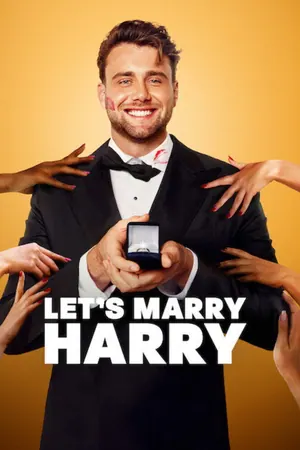 Let’s Marry Harry Season 1 (Complete)