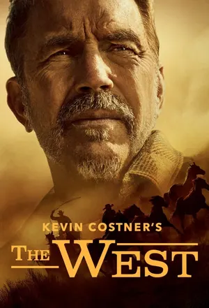 Kevin Costner’s the West (2025) Season 1 (Complete)