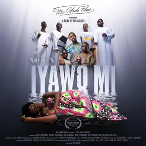 Iyawo Mi (My Wife) (2023) – Nollywood Movie