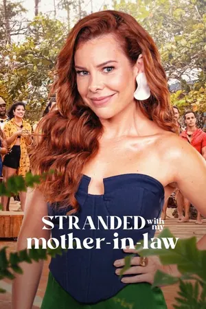 Stranded with My Mother-in-Law Season 3 (Complete) – Portuguese