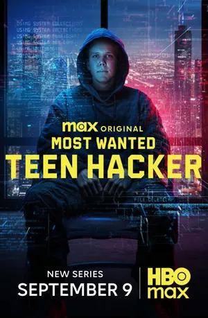 Most Wanted Teen Hacker Season 1 (Complete)