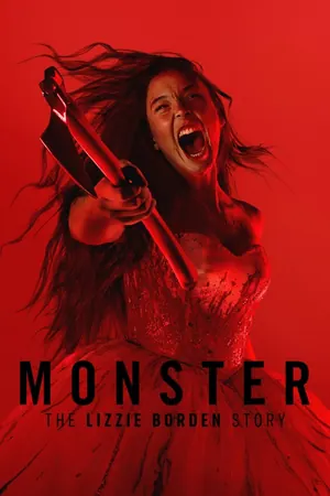 Monster: The Lizzie Borden Story Season 1 (Complete)