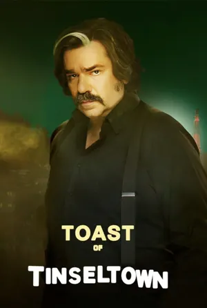 Toast of Tinseltown Season 1 (Complete)