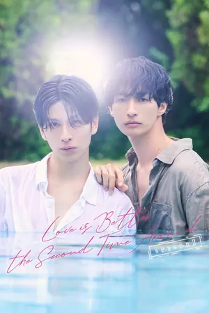 Love Is Better the Second Time Around Season 2 (Episode 1-2 Added) (Japanese Drama)