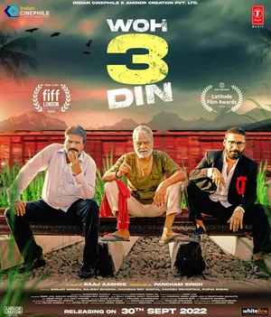 Woh 3 Din (2022) – Bollywood Movie