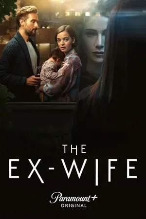 The Ex-Wife Season 1 (Complete)