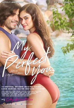 My Perfect You (2018) – Filipino Movie
