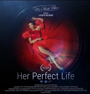 Her Perfect Life (2023) – Nollywood Movie