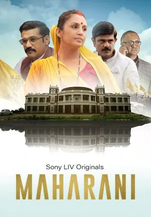 Maharani Season 4 (Complete) – Bollywood