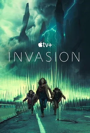 Invasion Season 1 Episode 1 – 10 (Complete)