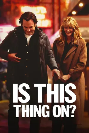 Is This Thing On? (2025