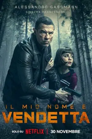 My Name Is Vendetta (2022) – Italian