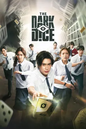 The Dark Dice Season 1 (Complete) (Thai Drama)