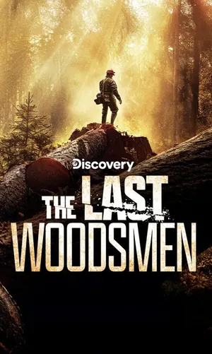 The Last Woodsmen Season 2 (Complete)