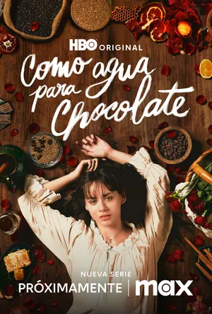 Like Water for Chocolate (2024) Season 1 (Complete) – Spanish