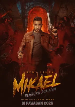 Mikael: Pemburu Dua Alam (2026) – Malay