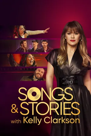 Songs & Stories with Kelly Clarkson Season 1 (Complete)