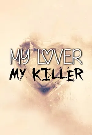 My Lover, My Killer Season 3 (Complete)
