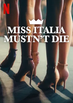Miss Italy Must Not Die (2025) – Italian