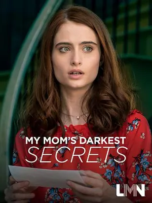 My Mom’s Darkest Secrets (2019)