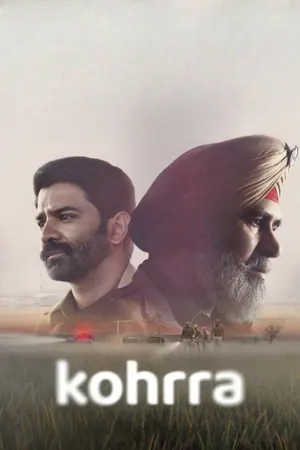 Kohrra Season 2 (Complete) – Bollywood
