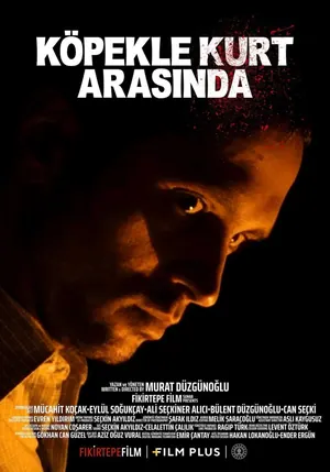 Köpekle Kurt Arasinda (2025) – Turkish