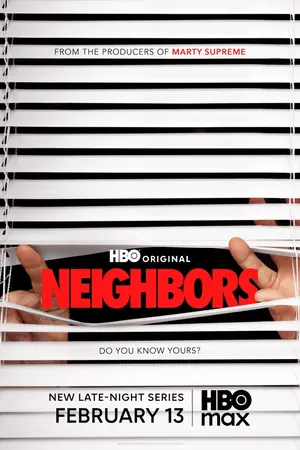 Neighbors (2026) Season 1 (Complete)