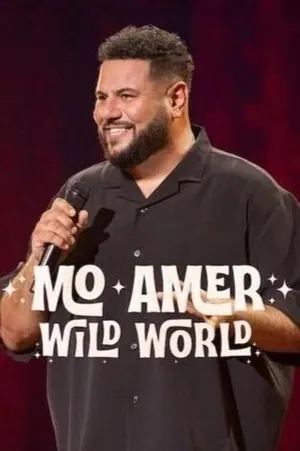 Mo Amer: Wild World (2025)