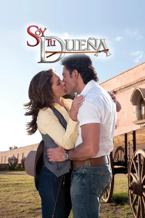 Soy Tu Duea Season 1-3 (Complete) Telenovela Series (Spanish drama)
