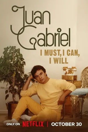 Juan Gabriel: I Must, I Can, I Will Season 1 (Complete) – Spanish