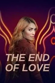 The End of Love Season 2 (Complete)
