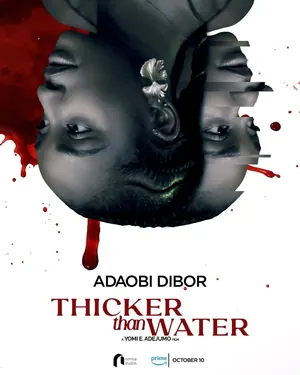 Thicker Than Water (2025) – Nollywood Movie