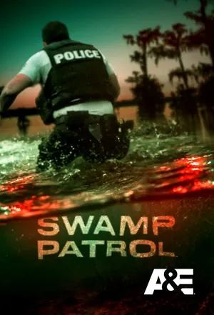 Swamp Patrol Season 1 (Complete)