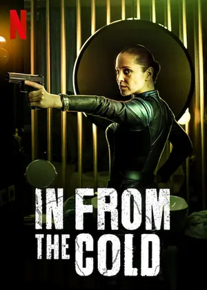 In From the Cold Season 1 Episode 1 – 8 (Complete)