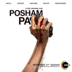 Posham Pa (2019) – Bollywood Movie