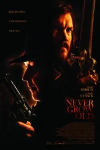Never Grow Old (2019)