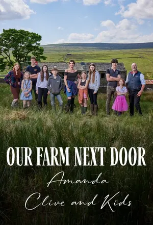 Our Farm Next Door: Amanda, Clive and Kids Season 3 (Complete)