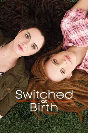 Switched at Birth Season 1 – 2 (Complete)