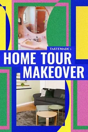 Home Tour Makeover Season 1 (Complete)