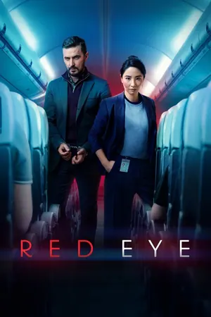 Red Eye (2024) Season 2 (Complete)