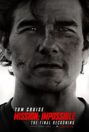 Mission: Impossible – The Final Reckoning (2025)