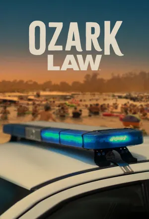 Ozark Law Season 1 (Episode 10 Added)