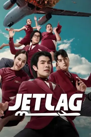 Jet Lag Season 1 (Complete) (Thai Drama)