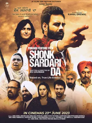 Shonk Sardari Da (2023) – Bollywood Movie
