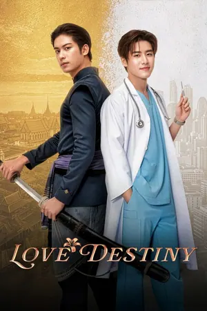 Love Destiny Season 1 (Complete) (Thai Drama)