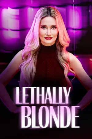 Lethally Blonde Season 2 (Complete)