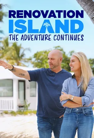 Renovation Island: The Adventure Continues Season 1 (Complete)